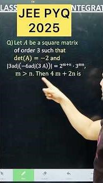 JEE Main 2025 || JEE MAIN 2025 ( 23 Jan - Shift 1 ) Matrix and Determinants #maths JEE Class 12
