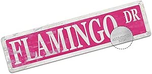 Flamingo Dr Sign Vintage Aluminum Street Signs Pink Flamingo Decor, Gifts for Flamingo Lovers, Classroom/Office/Home/Driveway/Man Cave/Bar Decorative Signage, Metal, 4x16 Inch