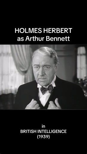 Holmes Herbert appeared with Margaret Lindsay and Boris Karloff in the 1939 spy thriller BRITISH INTELLIGENCE! #classicmovies #classicfilm #silentfilmstar #classichollywoodfilmstars #filmhistory