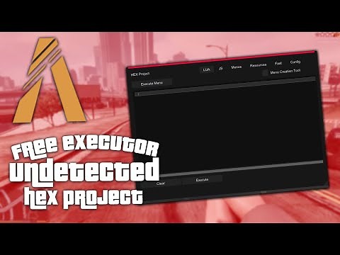 [ FREE ] | FiveM Lua Executor *undetected* | Hex Project
