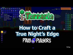How to Craft a True Night’s Edge in Terraria