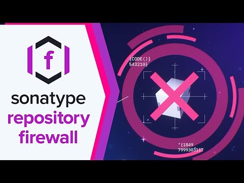 How It Works: Sonatype Repository Firewall