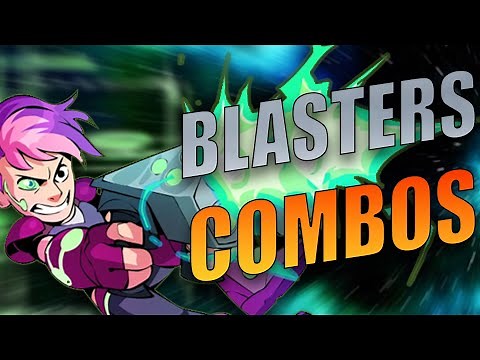 All Blasters 0-death Combos in Brawlhalla