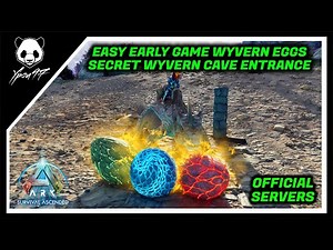 The Easy Way To Get Wyvern Eggs In Aatraeos - Secret Cave Entrance | ARK: Survival Ascended