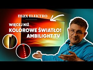 Philips Ambilight w akcji! Telewizor, który tworzy klimat 📺