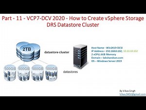 Part - 11 - VCP7-DCV 2020 - How to Create vSphere Storage DRS Datastore Cluster