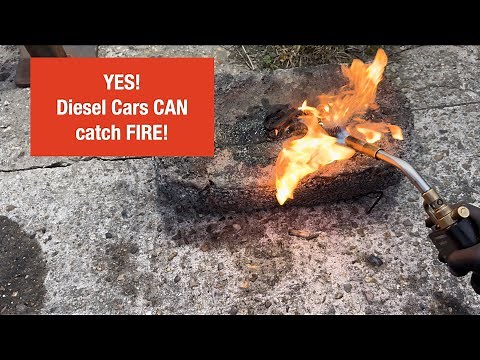 Diesel cars CAN catch fire.