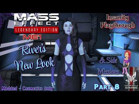MELE 1 Part 9 | Rivers New Look | Side Quests | Insanity Run | Vanguard | Modded | Triolgy Save Edi