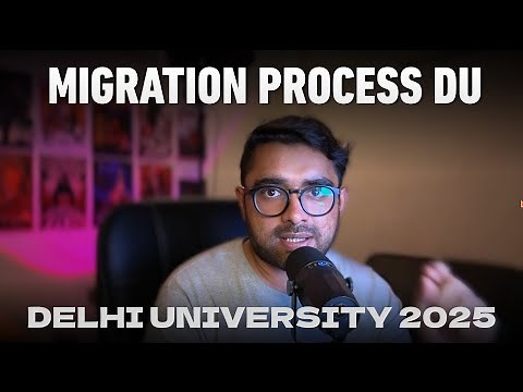 Official Migration Process in Delhi University 2025 | Full Guide + Tips
