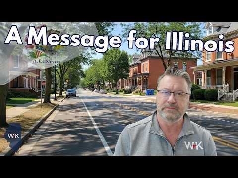 My Message to Everyone in Illinois