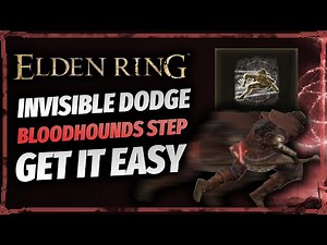 Elden Ring - Invisible Dodge! Get Bloodhound's Step Ashes Of War Easy! (NEW!)
