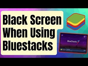 SOLVED: Black Screen Issue When Using Bluestacks On Windows [Updated 2024]