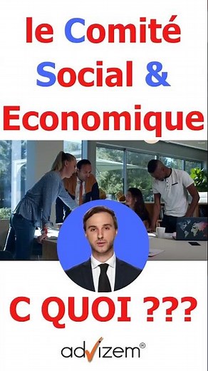 Comité Social Economique (CSE) : l'essentiel du CSE en moins d'une minute !