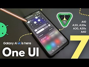 Install Android 15 One UI 7.0 on Samsung A30 - Galaxy AI Features!