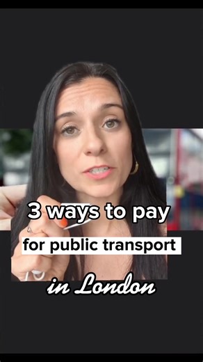 3 Ways to Pay for Public Transport in London