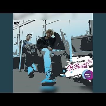B.Barbie (Remix Ep.05)