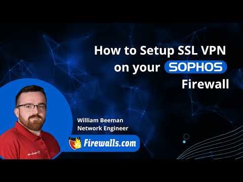 How to Set Up SSL VPN on Sophos Firewall #sophos #firewall #vpn