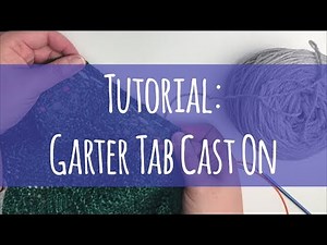 Tutorial: Garter Tab Cast On