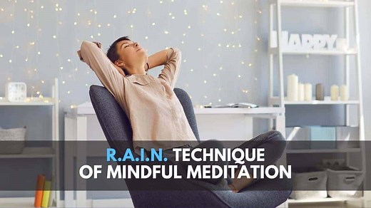 Steps of R.A.I.N. Meditation: Mindfulness Made Easy