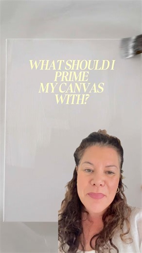 My students often ask me: What should I prime my canvas with?