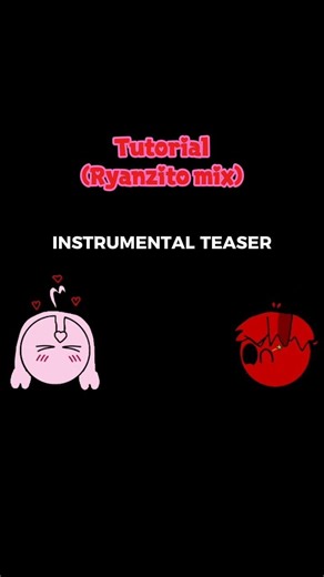 FNF: TUTORIAL (RYANZITO MIX) [INSTRUMENTAL TEASER]