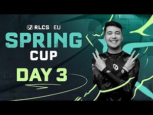 RLCS Spring Cup | Europe | Championship Sunday