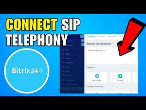 How To Connect SIP Telephony To Bitrix24 (2026) (Complete Guide)