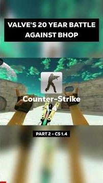 HOW VALVE REMOVED BHOP IN CS 1.4 #cs2 #bhop #shorts