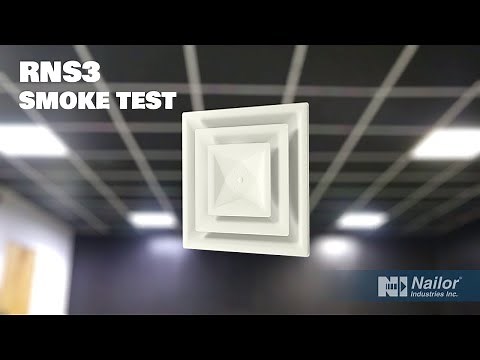 Nailor RNS3 Fixed Pattern Diffuser Smoke Tests