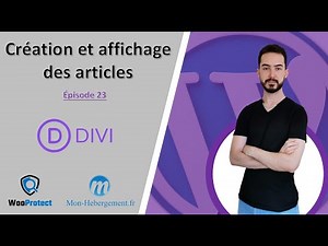 Divi : Création et affichage des articles