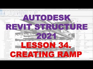 REVIT STRUCTURE 2021 - STEP BY STEP TUTORIAL 34 - CREATING RAMP