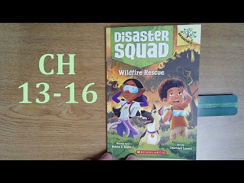 Disaster Squad: Wildfire Rescue CH: 13-16