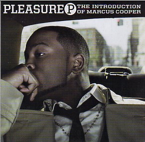 Pleasure P - The Introduction Of Marcus Cooper
