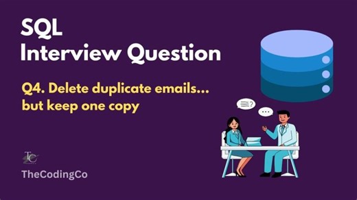 Delete Duplicate Emails but Keep One Copy | SQL Interview Question (Safe Method) | Q4 | TheCodingCo