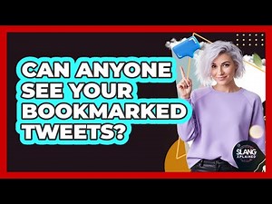 Can Anyone See Your Bookmarked Tweets?