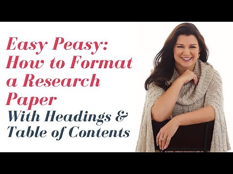 How to Format Your Research Paper With Headings and Table of Contents