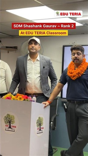 70th BPSC Topper | RANK-02 | SDM SHASHANK GAURAV at EDU TERIA CLASSROOM | EDU TERIA | PRAVEEN SIR