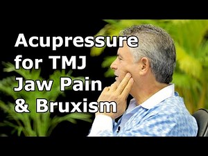 Acupressure for TMJ, Jaw Pain & Bruxism | Relieve Jaw Spasms & Tightness