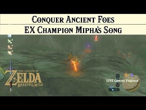 Breath of the Wild | EX Champion Mipha's Song [DLC 2] Walkthrough [Trial 2 Conquer The Ancient Foes]
