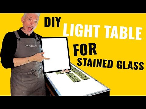 MAKING A LIGHT TABLE for Stained Glass