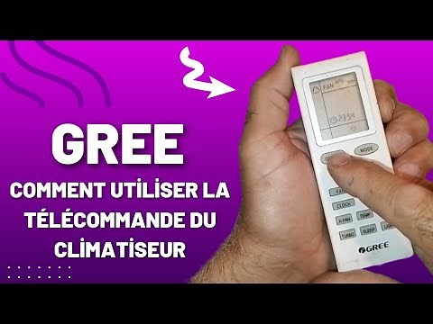 Climatiseur Gree comment utiliser la télécommande