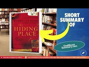 Summary of The Hiding Place, by Corrie Ten Boom | Book Summaries | One Minute Summary