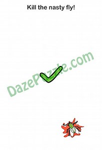 Brain Out Level 141 (Updated) Kill the nasty fly Answer