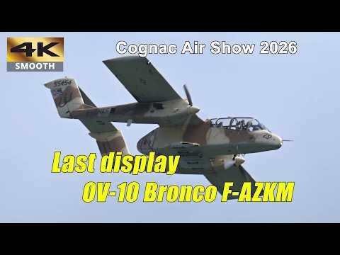 Last display before damage | French OV-10B Bronco | Cognac Air Show 30/5/2026