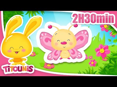 2H30min de comptines | Titounis