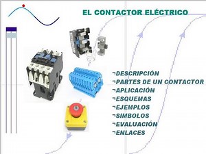 CLASE 3 : COMPONENTES ELECTRICOS INDUSTRIALES