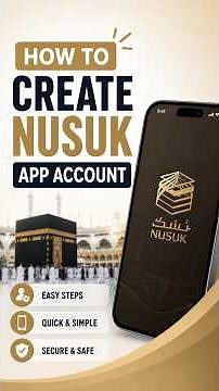 How to Create NUSUK Account 2026 | Complete Step-by-Step Guide