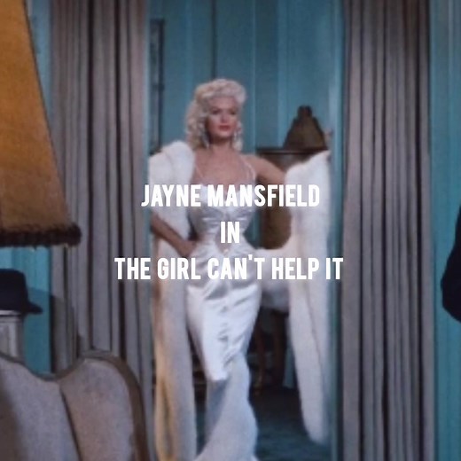 Jayne Mansfield in The Girl Can't Help It (1956)