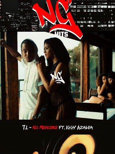 T.I. and Iggy Azalea's No Mediocre: A Hip Hop Classic