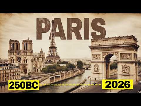 The Entire History of Paris: From Origins to Modern Day